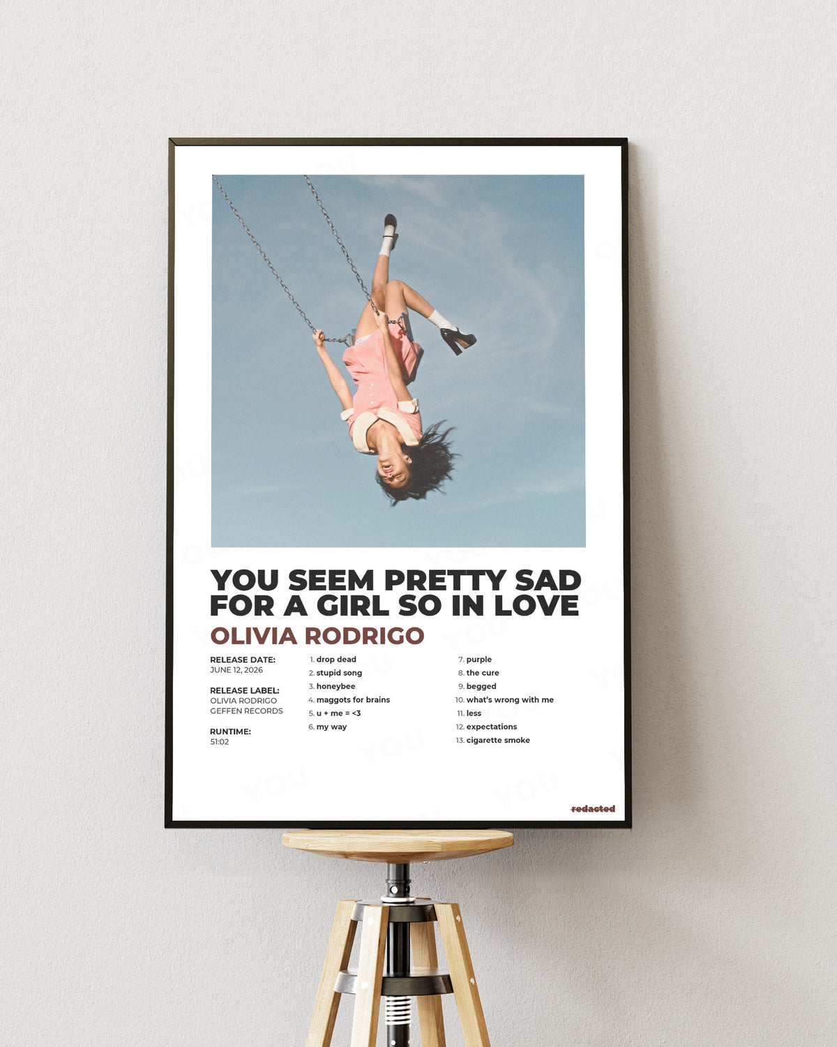Olivia Rodrigo - You Seem Pretty Sad For A Girl So In Love Poster - White Edition (12x18 / 24x36) - View 1