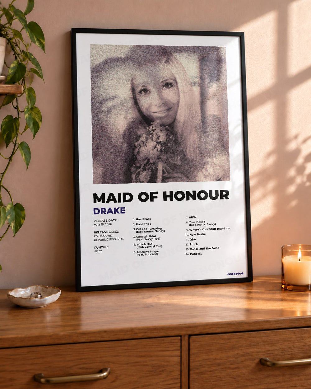 DRAKE - MAID OF HONOUR Poster - White Edition (12x18 / 24x36) - Poster view