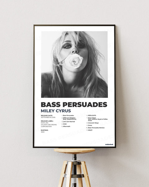 Miley Cyrus - Bass Persuades poster
