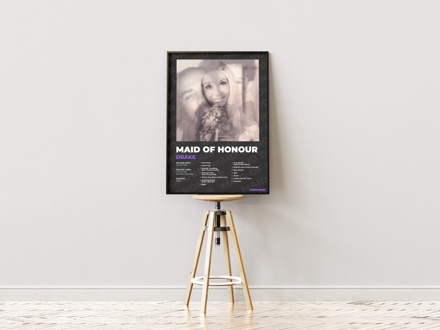 Drake - Maid Of Honour Poster - Dark Edition (Frontal Stool Mockup)